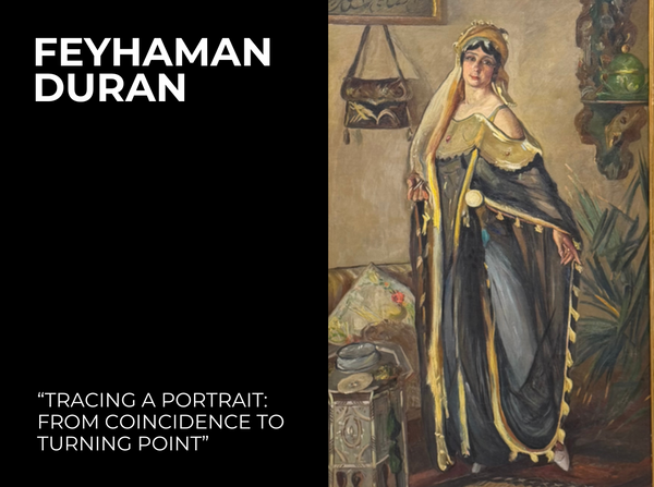 Feyhaman Duran | In Search of a Portrait: From Coincidence to Turning Point